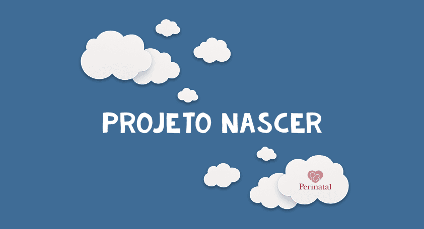 Projeto Nascer - Maternidade Perinatal